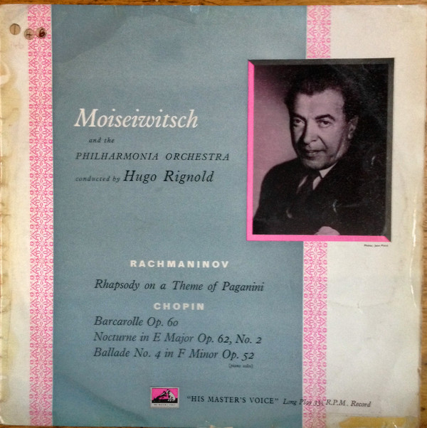 Benno Moiseiwitsch, Rachmaninoff*, Chopin* - Rachmaninoff And Chopin (LP, Mono)