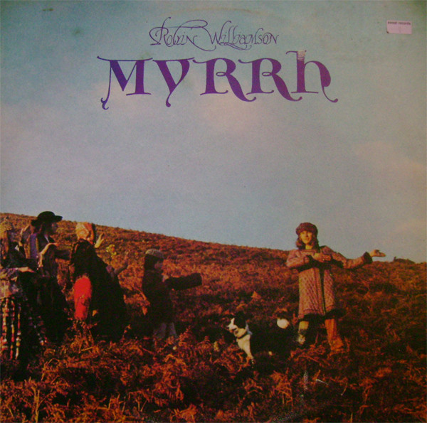 Robin Williamson - Myrrh (LP, Album)