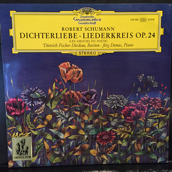 Robert Schumann, Dietrich Fischer-Dieskau, Jörg Demus - Dichterliebe • Liederkreis Op. 24 (LP)