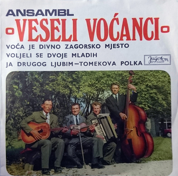 Ansambl Veseli Voćanci* - Voća Je Divno Zagorsko Mjesto (7