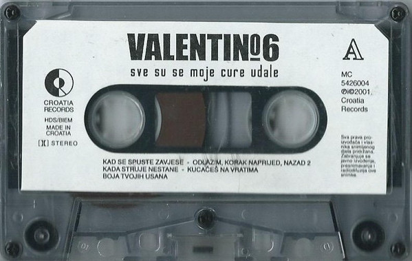 Valentino (16) - Valentino 6 - Sve Su Se Moje Cure Udale (Cass, Album)