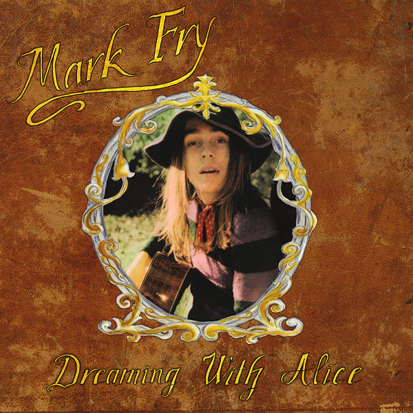Mark Fry - Dreaming With Alice (CD, Album, RE)